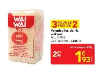Wai wai - vermicelles de riz