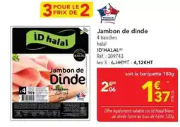 METRO Id halal - jambon de dinde offre