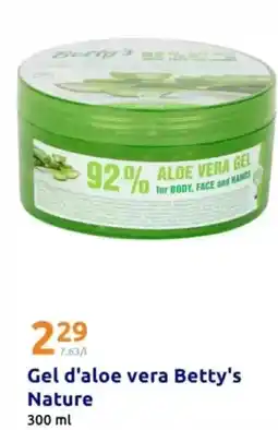 Action Betty's - gel d'aloe vera offre