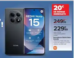Carrefour Smartphone Redmi Note 15 8/256 offre
