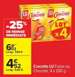 Carrefour Cracotte LU Fraise ou Chocolat, 4 x 200 g offre