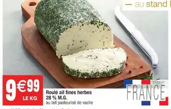 Cora x Carrefour Roulé ail fines herbes offre