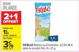 Carrefour FICELLO Nature ou Emmental offre