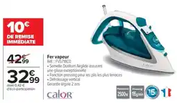 Carrefour Fer vapeur offre