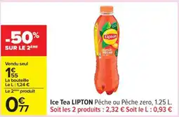 Carrefour Ice Tea LIPTON Pêche ou Pêche zero offre