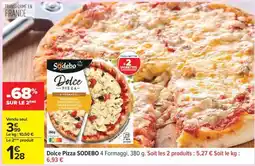 Carrefour Dolce Pizza SODEBO 4 Formaggi offre
