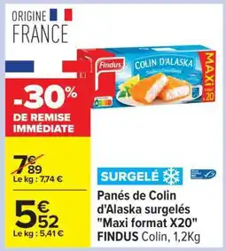 Carrefour Panés de Colin d'Alaska surgelés Maxi format X20 offre