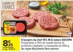 Carrefour 6 burgers du chef 15% M.G. nature SOCOPA offre