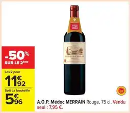 Carrefour A.O.P. Médoc MERRAIN Rouge, 75 cl offre