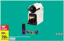 Carrefour Machine A Café Nespresso Inissia Blanche offre