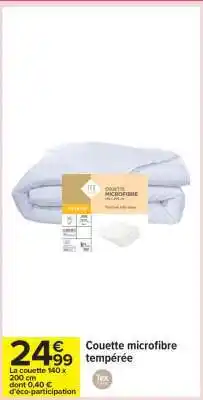 Carrefour Couette microfibre tempérée offre