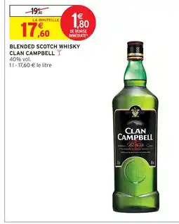 Intermarché Express Clan campbell blended scotch whisky offre