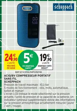 Intermarché Scheppach ac10/8v compresseur portatif sans fil offre