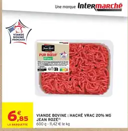 Intermarché Jean rozé viande bovine haché vrac 20% mg offre
