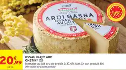 Intermarché Onetik ossau iraty aop offre