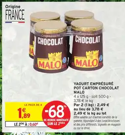 Intermarché Malo yaourt emprésuré pot carton chocolat offre