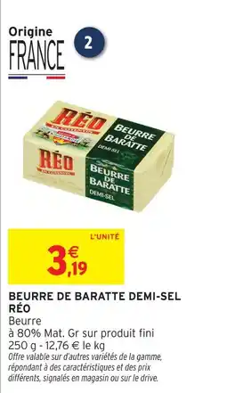 Intermarché Réo beurre de baratte demi-sel offre