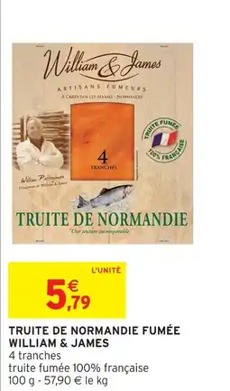 Intermarché William & james truite de normandie fumée offre
