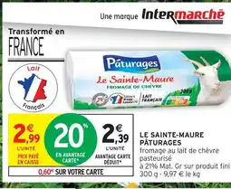 Intermarché Pâturages le sainte-maure offre