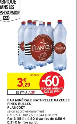 Intermarché Plancoët eau minérale naturelle gazeuse fines bulles offre