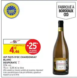 Intermarché Desperate igp pays d'oc chardonnay blanc offre
