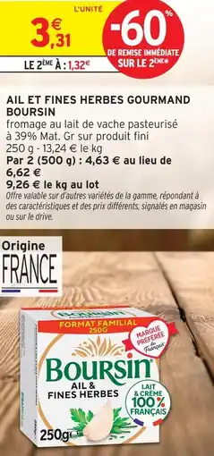 Intermarché Boursin ail et fines herbes gourmand offre