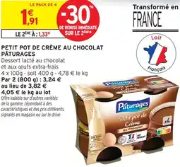 Intermarché Pâturages petit pot de crème au chocolat offre