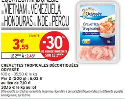 Intermarché Odyssée crevettes tropicales décortiquées offre