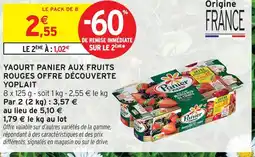 Intermarché Yoplait yaourt panier aux fruits rouges offre découverte offre