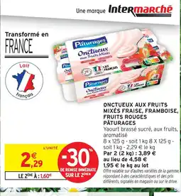 Intermarché Pâturages onctueux aux fruits mixés fraise, framboise, fruits rouges offre