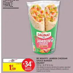 Intermarché Daunat be wrappy jambon cheddar sauce burger offre
