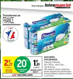Intermarché Pâturages naturéa offre