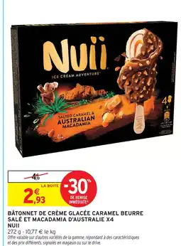 Intermarché Nuii bâtonnet de crème glacée caramel beurre salé et macadamia d'australie x4 offre