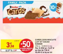 Intermarché Kinder cards 2x10 biscuits lait et cacao offre