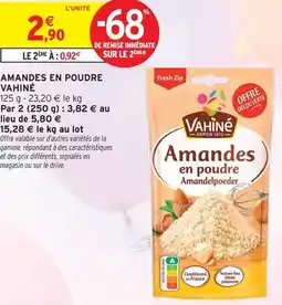 Intermarché Vahiné amandes en poudre offre