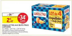 Intermarché Lustucru coquillettes aux œufs frais offre