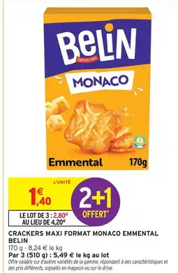 Intermarché Belin crackers maxi format monaco emmental offre