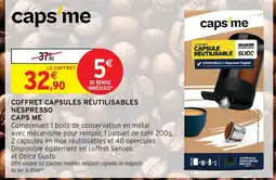 Intermarché Caps me coffret capsules réutilisables nespresso offre