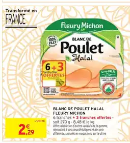 Intermarché Fleury michon blanc de poulet halal offre