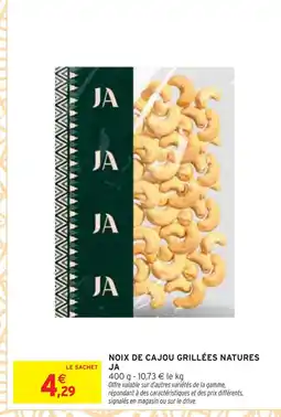 Intermarché Ja noix de cajou grillées natures offre