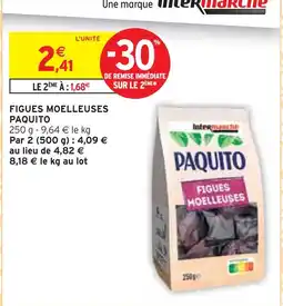 Intermarché Paquito figues moelleuses offre