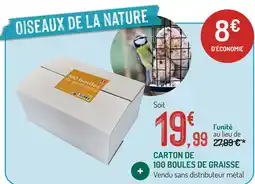 Botanic Carton de 100 boules de graisse offre
