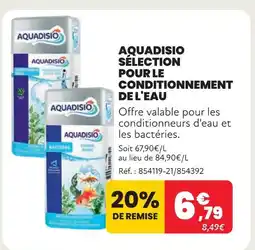 Animalis Aquadisio sélection pour le conditionnement de l'eau offre
