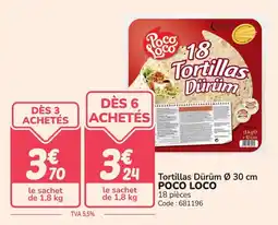 Promocash Tortillas dürüm poco loco offre