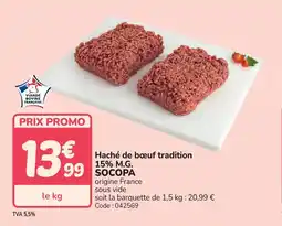 Promocash Haché de bœuf tradition 15% m.g. socopa offre
