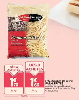Promocash Frites fraîches farm frites offre