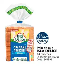 Promocash Pain de mie isla délice offre