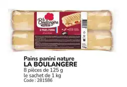 Promocash Pains panini nature la boulangere offre