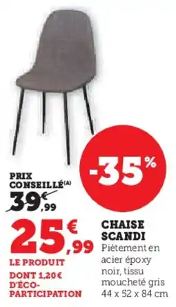 Super U Chaise scandi offre