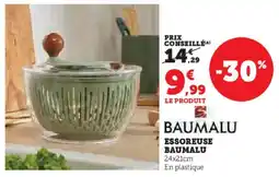 Super U Essoreuse baumalu offre